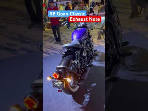 Royal Enfield Goan Classic Exhaust Note 🔥🔥🔥 #GoanClassic