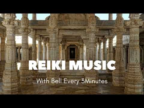 Temple Reiki Music With Bell Every 3 Minutes - Nature, Brings Positive Energy