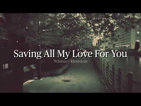 [Fingerstyle Solo] "Saving All My Love For You" (Whitney Huston)