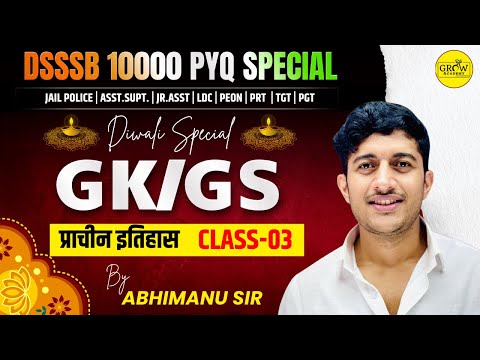 History Demo Class 03 | प्राचीन इतिहास | GS/GK | DSSSB 10000 PYQ Special Batch | Abhimanu Sir