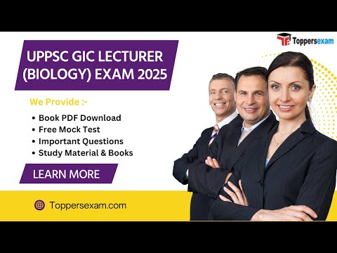 UPPSC GIC LECTURER (BIOLOGY) Mock Test 2025, Best Books for Preparation 2025, Question Paper