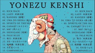 米津玄師メドレー完全版 広告なし🍀Kenshi Yonezu New song 2024