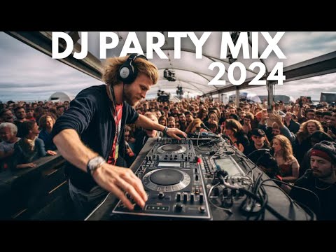 NON STOP DJ HOUSE PARTY DANCE EDM MIXES MASHUP 2024 | BEST REMIXES OF POPULAR SONGS 2024