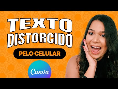 Efeito de TEXTO DISTORCIDO no Canva PELO CELULAR🔥 [TypeCraft] Grátis