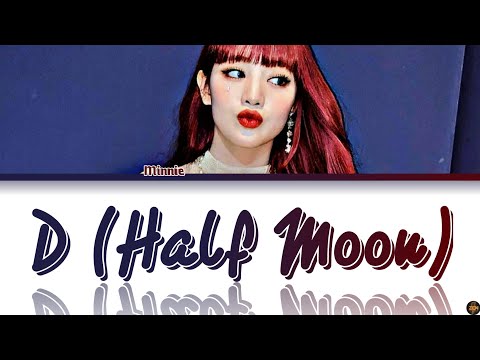 Minnie -D (Half Moon)- Cover Lyrics