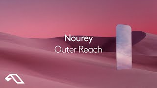 Nourey - Outer Reach