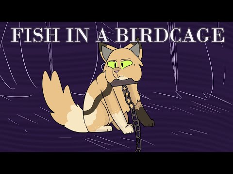 Fish In A Birdcage - Bugleap PMV (Warriors OCs)