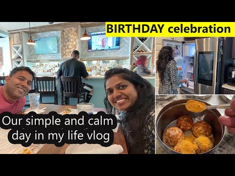 காலை முதல் மாலை வரை பிறந்தநாள் vlog~Simplest Surprise to my Husband on his Birthday/Family Traveler