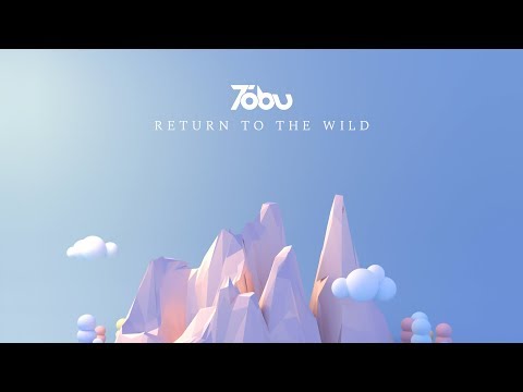 Tobu - Return To The Wild