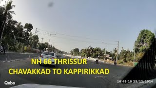 NH66 Thrissur Chavakkad to Kappirikkad