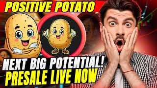 POSITIVE POTATO TOKEN NEXT 1000X GAIN SOON || JOIN NOW