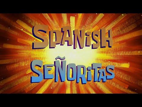 Spanish Señoritas - SB Soundtrack