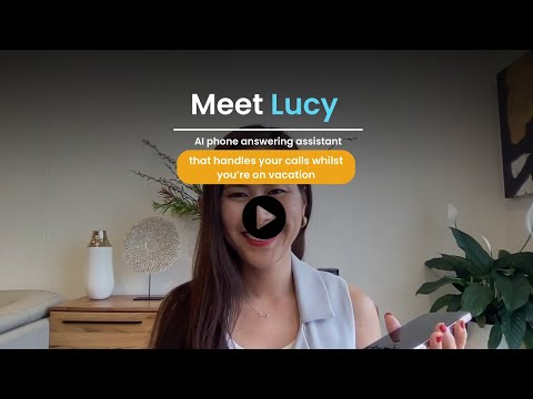 How Lucy by Curious Thing AI takes your calls whilst you're on vacation