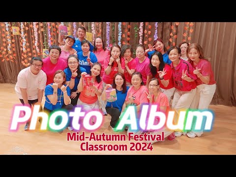 【相片集】🎉 Mid-Autumn Festival Classroom 2024🎉 #PhotoAlbum #免費跳舞班 #linedance #聯和墟社區會堂