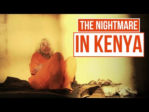 She was WRONGFULLY Imprisoned in Kenya | From Dream to Nightmare | Paradise Lost