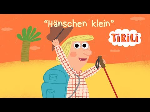 Hänschen klein | TiRiLi - Kinderlieder zum Mitsingen