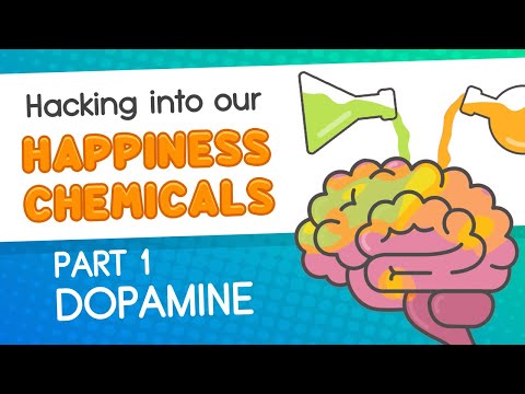 Hacking into our Happiness Chemicals // Part 1_Dopamine