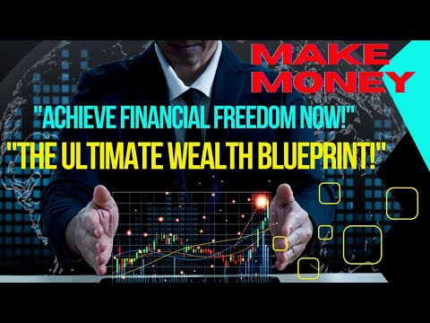 Unlocking Financial Freedom: The Ultimate Guide to Achieving Wealth and Success