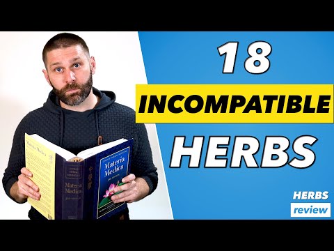 18 Incompatible Herbs and 19 Antagonisms | TCM Herbology Review