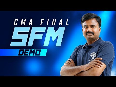 SFM | CMA FINAL | JUNE 2025 EXAMS