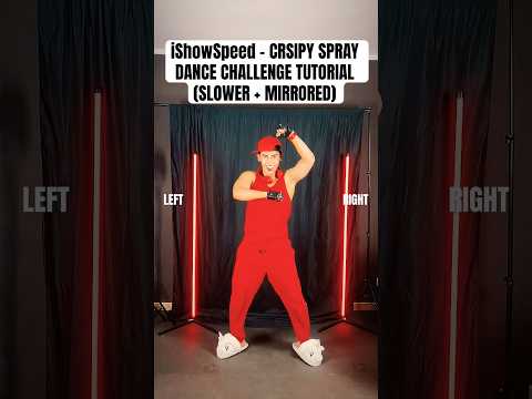 iShowSpeed - BLA BLA BLA / CRISPY SPRAY DANCE CHALLENGE TUTORIAL ( SLOWER + MIRRORED ) #dancevideo