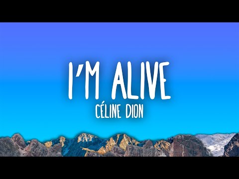 Céline Dion - I'm Alive