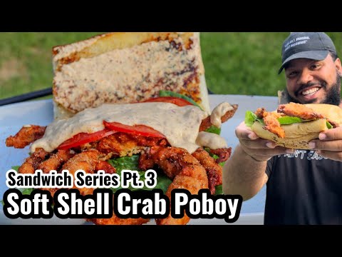 Soft Shell Crab Poboy | Sandwich Series Pt. 3