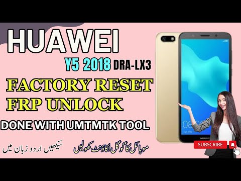 Huawei Y5 Prime 2018 [ DRA-LX3 ] FRP Unlock And Factory Reset Using UMTMTK TOOL