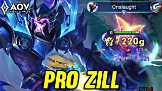 AOV : ZILL GAMEPLAY | PRO ZILL - ARENA OF VALOR LIÊNQUÂNMOBILE ROV