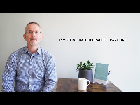 Common investing catchphrases - part one