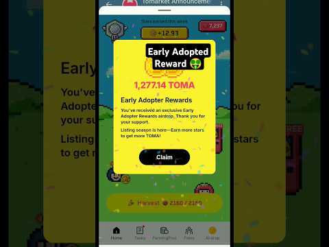 Tomarket Early Adopter Toma Reward, Check Your Toma Tokan, New farming Pool open Now.
