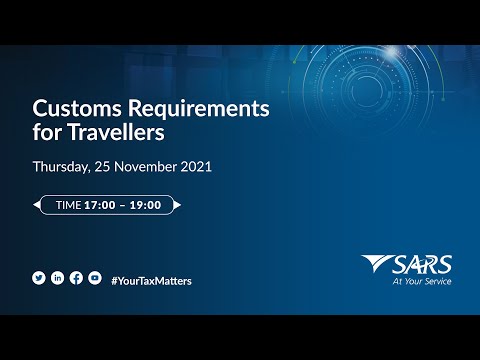 Customs Requirements for Travellers Webinar