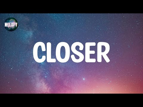 The Chainsmokers - Closer (Lyrics)