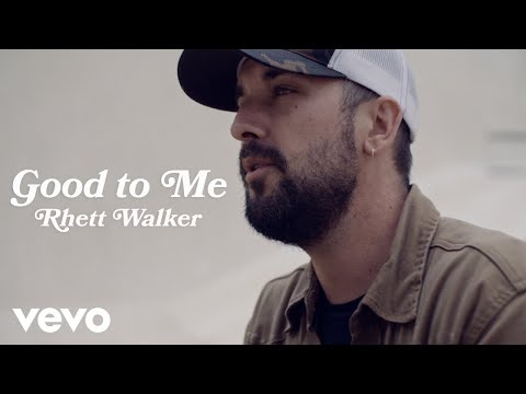 Rhett Walker - Good to Me (Official Music Video)