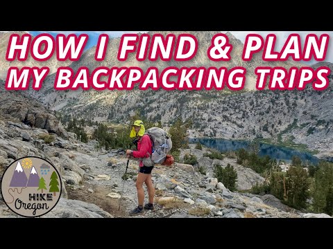 How I Find & Plan My Backpacking Trips