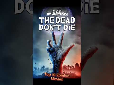 Top 10 Zombie Movies #zombie #zombiemovies