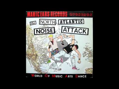 North Atlantic Noise Attack -  Manic Ears hardcore compilation [1987]