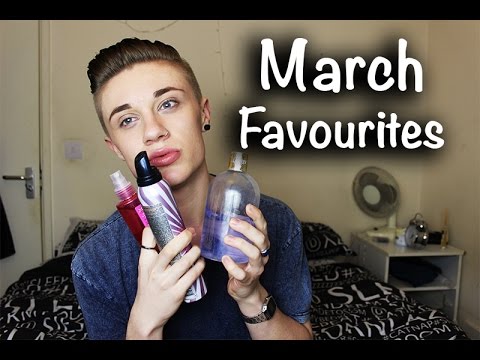 ♡March Favourites ♡