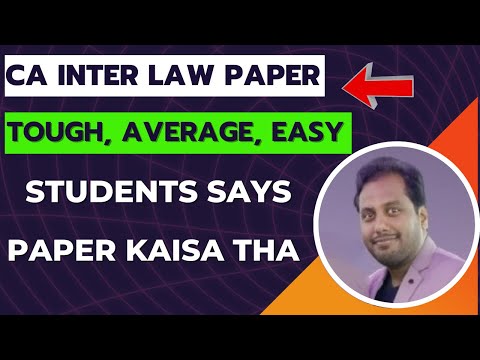 |CA Inter Law Paper Review| CA Inter Law Exam Review| CA Inter Law Paper Kaisa Gaya|