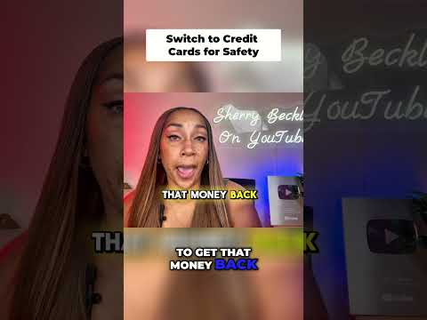 Protect Your Money  Switch to Credit Cards for Safety