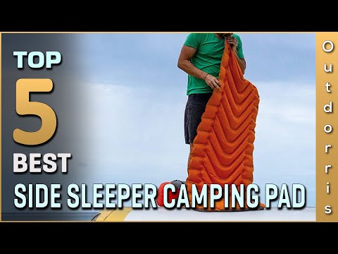 Top 5 Best Side Sleeper Camping Pads Review in 2023