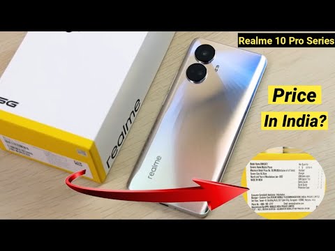 Realme 10 Pro & Realme 10 Pro Plus Official India Price Confirm, Realme 10Pro Series India Price out