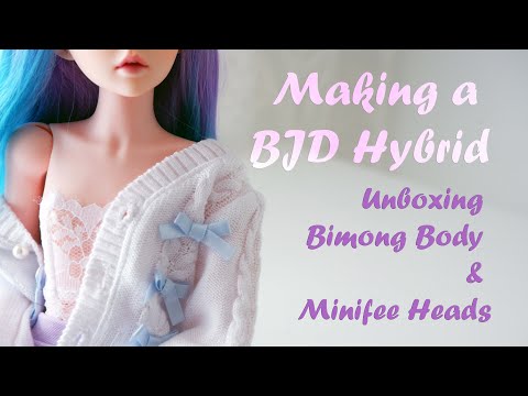 MAKING A BJD HYBRID ~ Unboxing & Assembly of my Brand New Bimong Body & Fairyland Minifee Celine