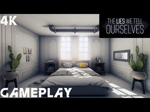 The Lies We Tell Ourselves Gameplay 4K PC No Commentary