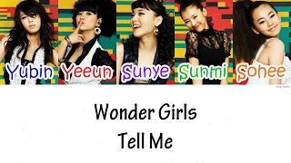 Wonder Girls – Tell Me Lyrics [HAN|ROM|ENG]