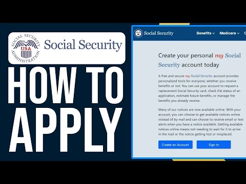 How To Apply For Social Security | Step-By-Step Guide