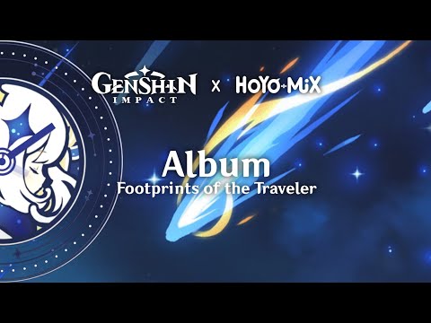 Genshin Impact OST [Footprints of the Traveler] #IX - Into the Perilous Labyrinth of Fog