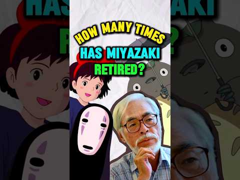 How Many Times Has Hayao Miyazaki Retired? #ghibli #anime #studioghibli