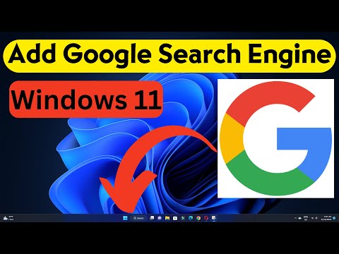 How to Add Google Search Engine to Windows 11 Search Bar