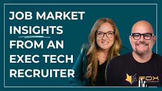 Job Market Insights from an Exec Tech Recruiter (Live)